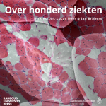 Lustrumboek Radboud Universiteit ‘Over honderd ziekten’