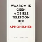 Willem Schinkel over de mobiele telefoon