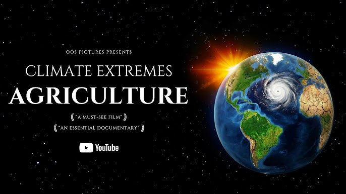 Documentaire Climate Extremes: Agriculture